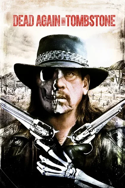 Фильм Мертвец из Тумстоуна 2 (2017)