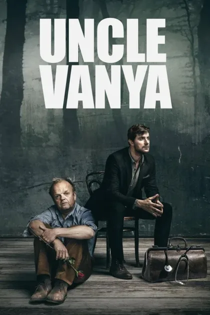 Фильм Дядя Ваня (2020)