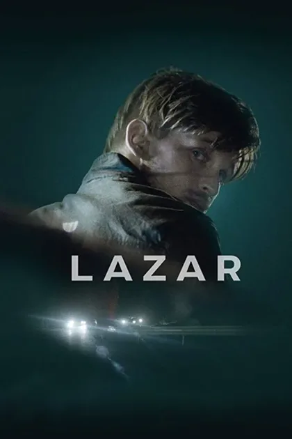 Фильм Лазарь (2015)