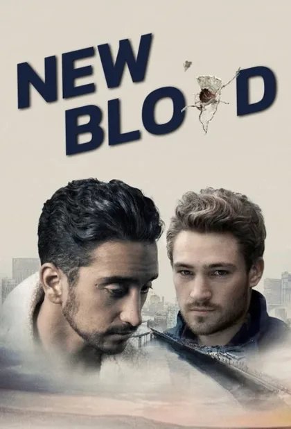 Фильм Новая кровь (2016)