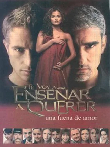 Фильм Я научу тебя любить (2004)