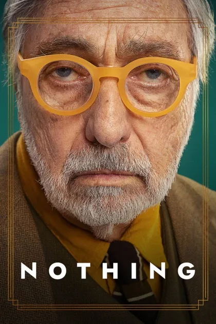 Фильм Ничего (2023)