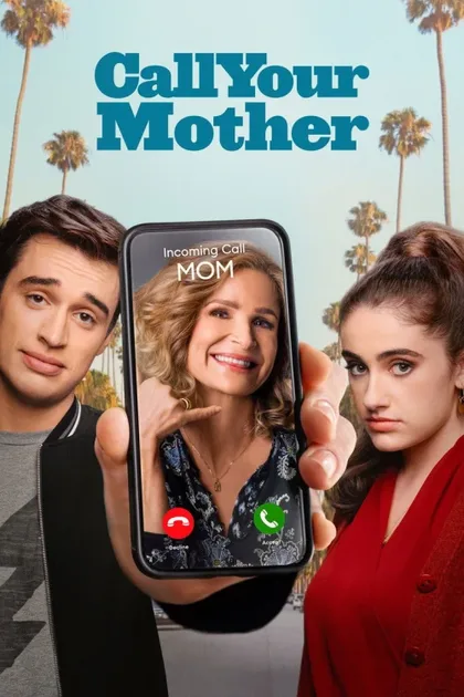 Фильм Позвоните маме (2021)