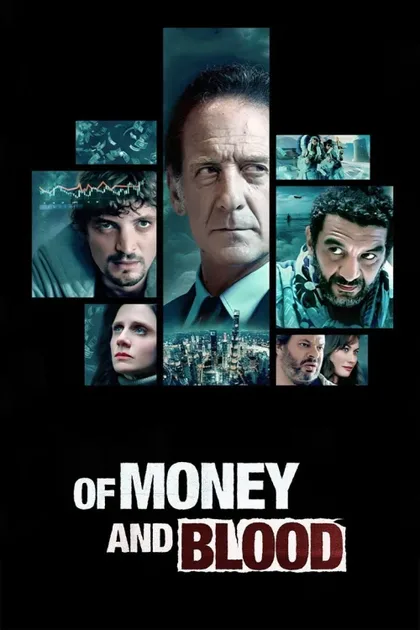 Фильм О деньгах и крови (2023)
