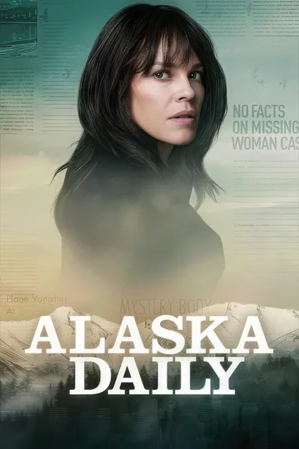Фильм Аляска Дэйли (2022)