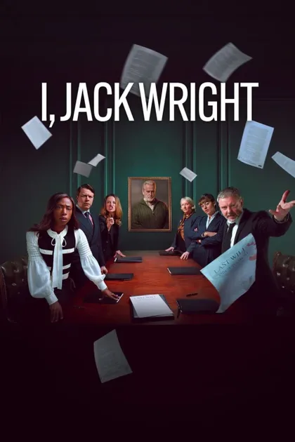 Фильм I, Jack Wright (2025)