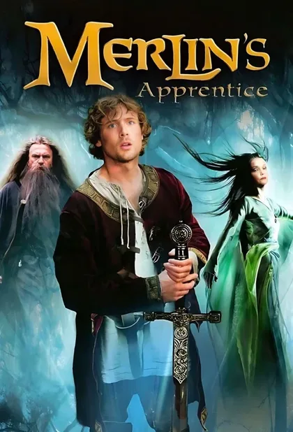 Фильм Ученик Мерлина (2006)