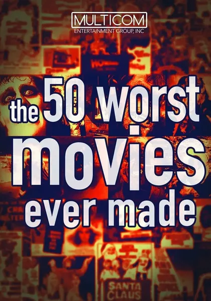 Фильм 50 худших фильмов (2004)