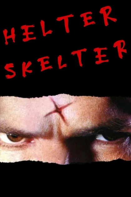 Фильм Helter Skelter: Американский миф (2020)