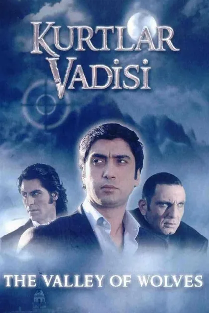 Фильм Долина Волков (2003)