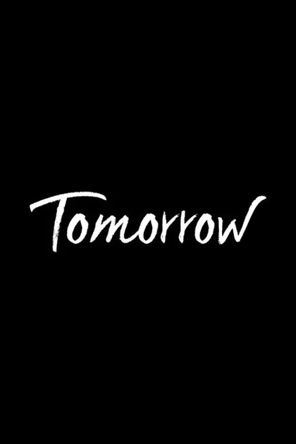 Фильм Завтра (2022)