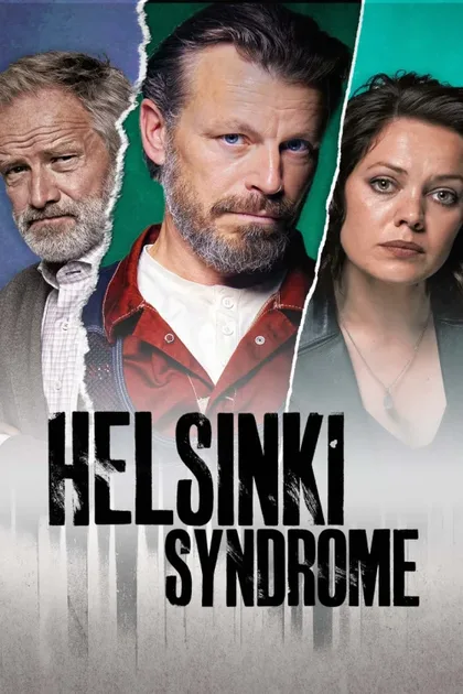 Фильм Хельсинкский синдром (2022)