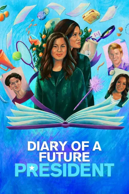 Фильм Дневник будущей женщины-президента (2020)