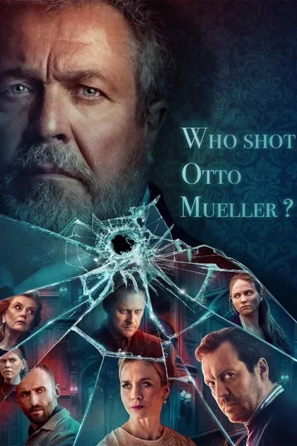 Фильм Кто убил Отто Мюллера? (2022)