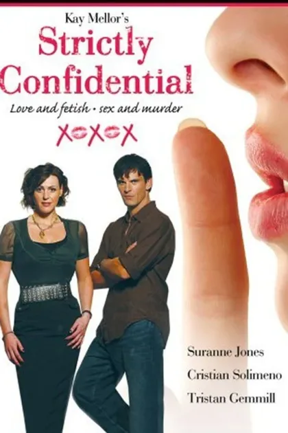 Фильм Строго конфиденциально (2006)