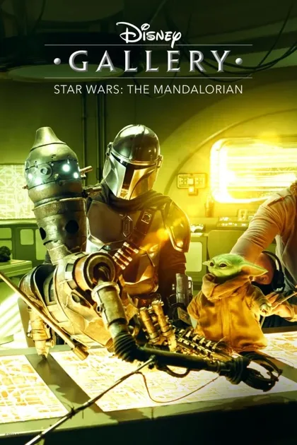Фильм Галерея Disney: Мандалорец (2020)