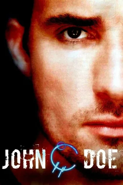 Фильм Джон Доу (2002)