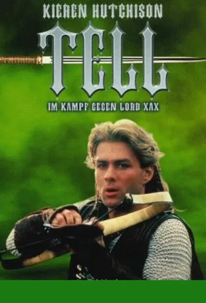 Фильм Легенда о Вильгельме Телле (1998)