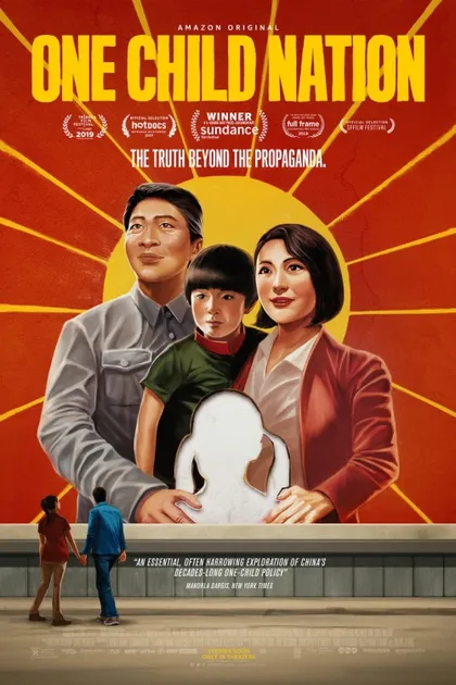 Фильм Нация одного ребёнка (2019)