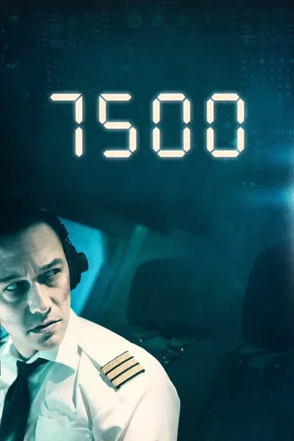 Фильм 7500 (2019)