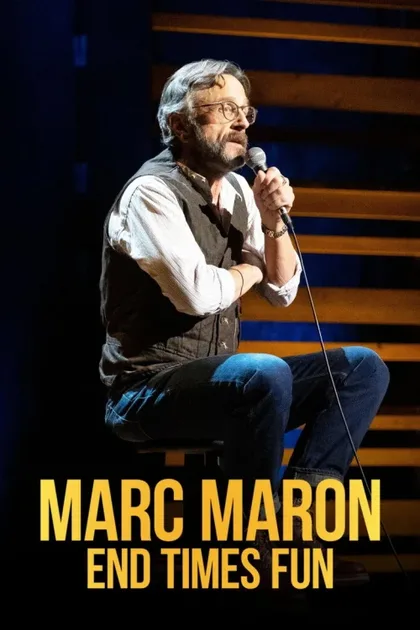Фильм Марк Марон: Конец веселым временам (2020)