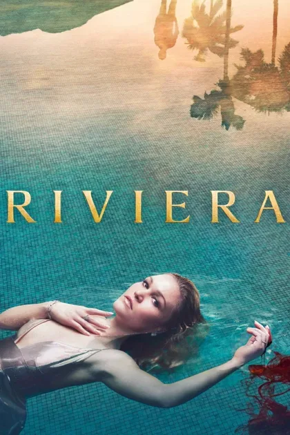 Фильм Ривьера (2017)