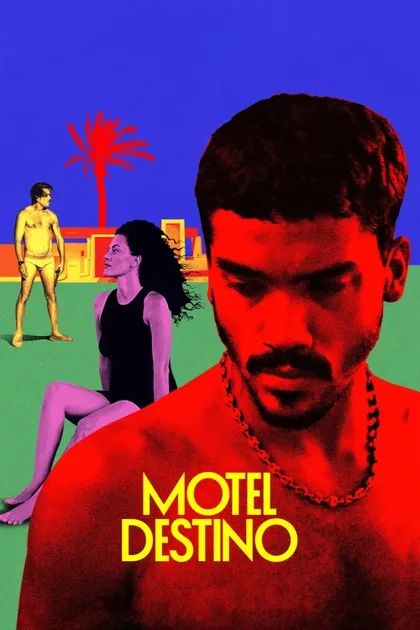 Фильм Мотель Дестино (2024)