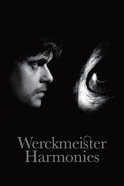 Фильм Гармонии Веркмейстера (2000)