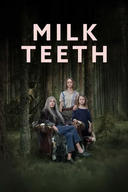 Фильм Молочные зубы (2024)