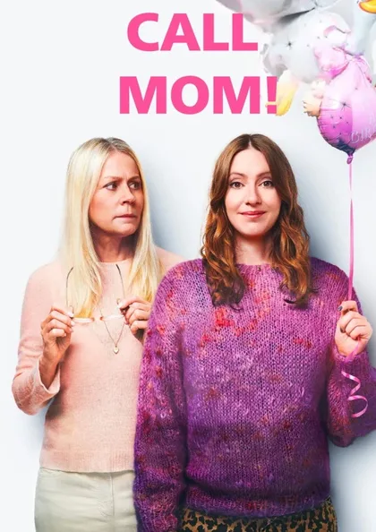 Фильм Позвони маме (2019)