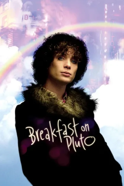 Фильм Завтрак на Плутоне (2005)