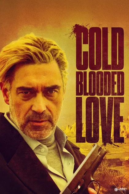 Фильм Хладнокровная любовь (2021)