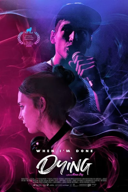Фильм Когда я умру (2020)