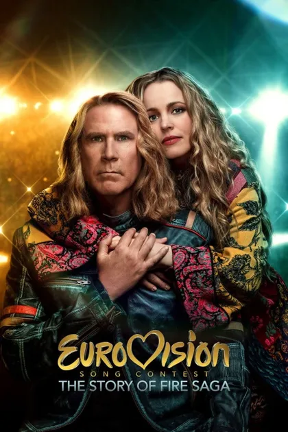 Фильм Музыкальный конкурс Евровидение: История группы Fire Saga (2020)