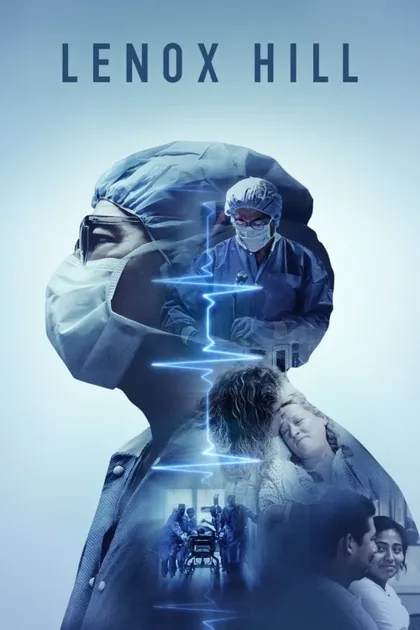 Фильм Ленокс-Хилл (2020)