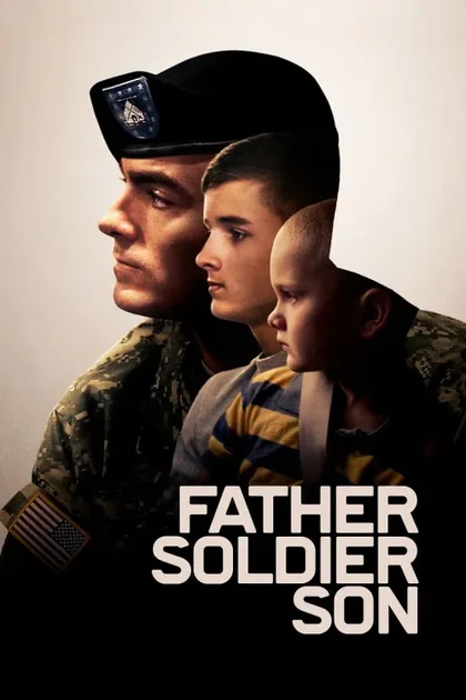Фильм Отец. Солдат. Сын (2020)