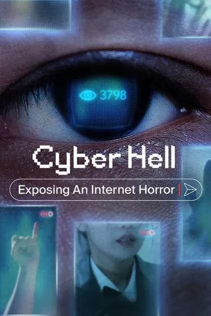 Фильм Ад в сети: Разоблачение интернет-кошмара (2022)