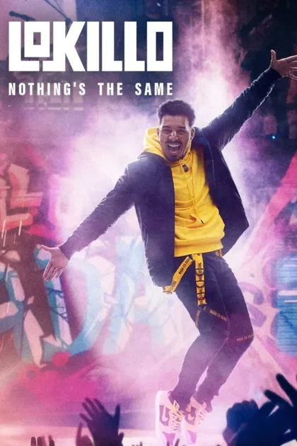 Фильм Локильо: Всё изменилось (2021)