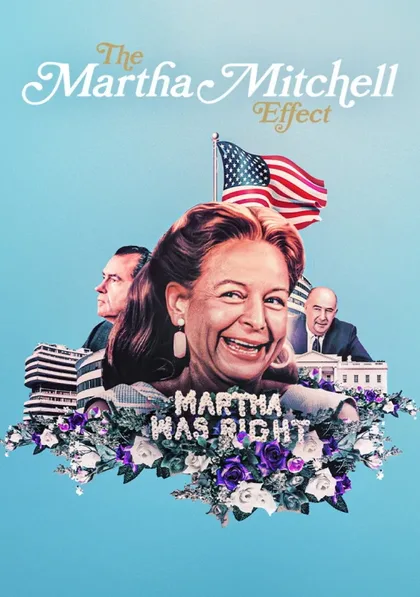 Фильм Эффект Марты Митчелл (2022)