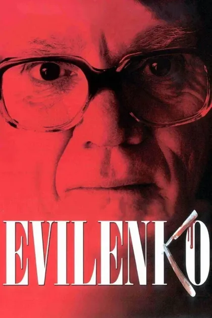 Фильм Эвиленко (2004)