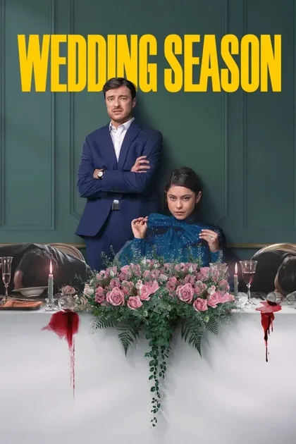 Фильм Сезон свадеб (2022)