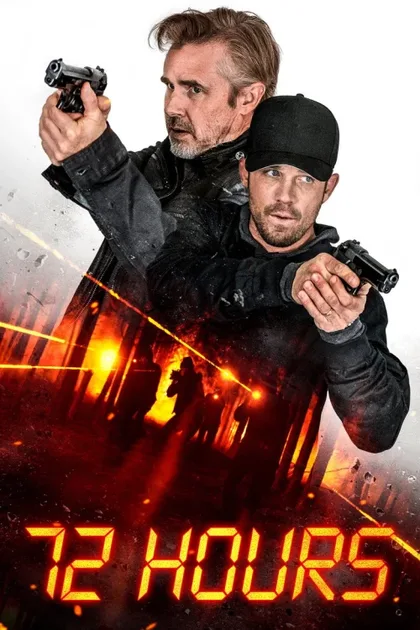Фильм 72 Часа (2024)