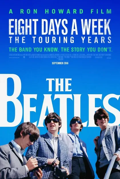 Фильм The Beatles: Восемь дней в неделю — Годы гастролей (2016)