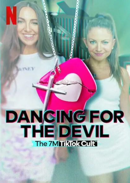 Фильм Dancing for the Devil: The 7M TikTok Cult (2024)