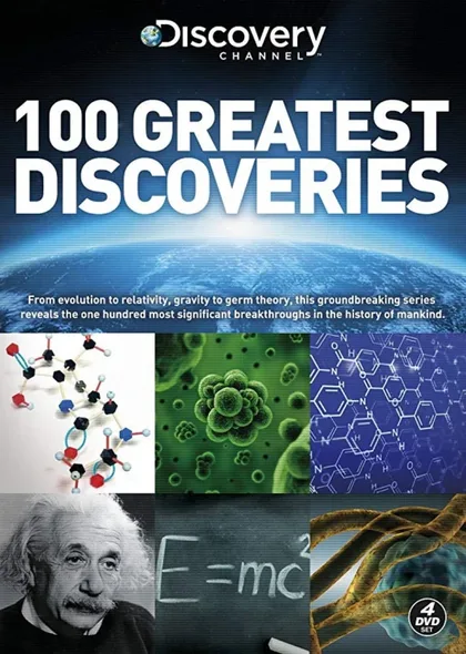Фильм Discovery: 100 великих открытий (2004)