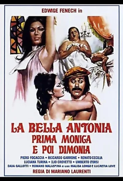 Фильм Великолепная Антония, поначалу монахиня, а после фурия (1972)