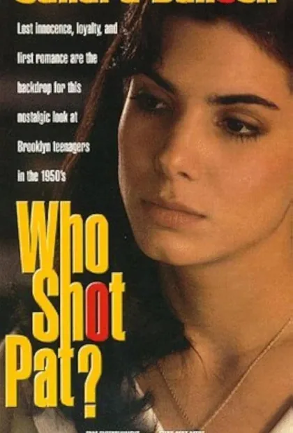 Фильм Кто стрелял в Пэта? (1989)