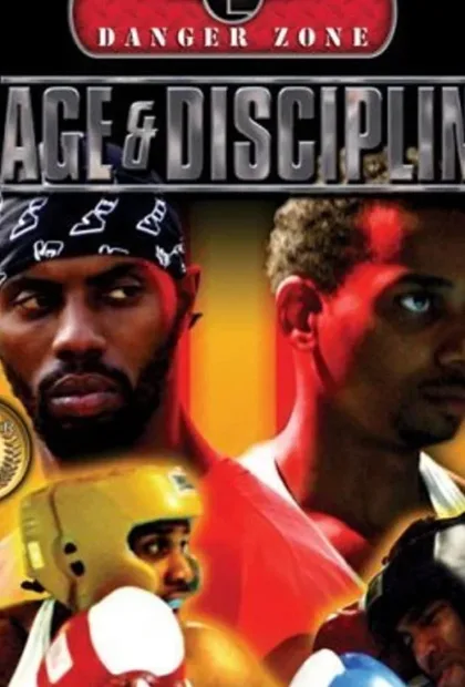 Фильм Ярость и дисциплина (2004)