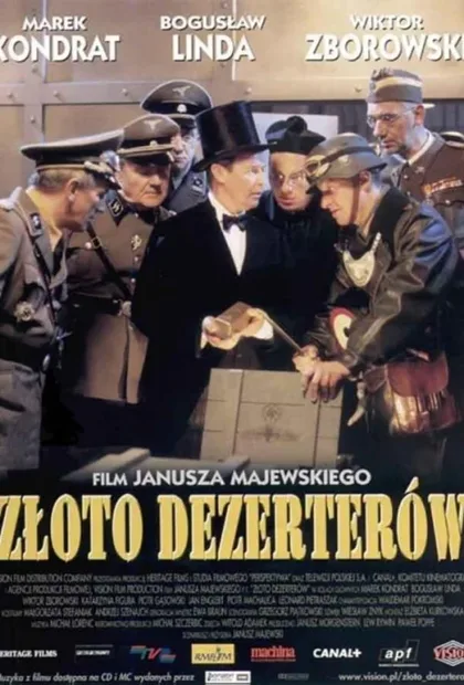 Фильм Золото дезертиров (1998)