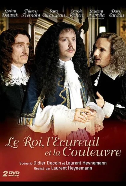 Фильм Король, Белка и Уж (2010)